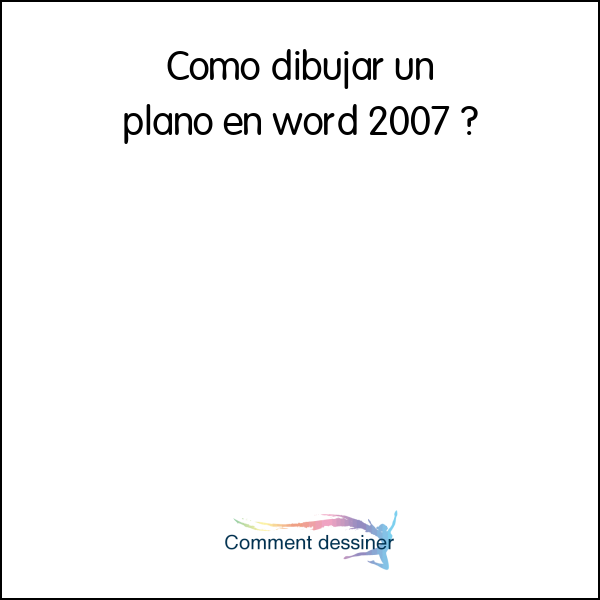 Como dibujar un plano en word 2007